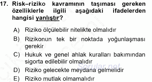 Hayat Sigortaları Ve Bireysel Emeklilik Sistemi 2015 - 2016 Ara Sınavı 17.Soru