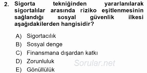 Hayat Sigortaları Ve Bireysel Emeklilik Sistemi 2015 - 2016 Ara Sınavı 2.Soru