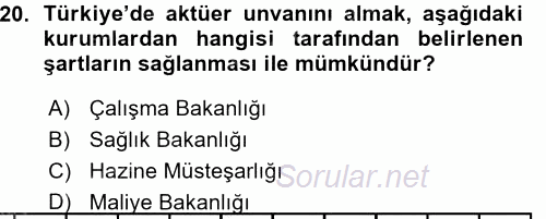 Hayat Sigortaları Ve Bireysel Emeklilik Sistemi 2015 - 2016 Ara Sınavı 20.Soru