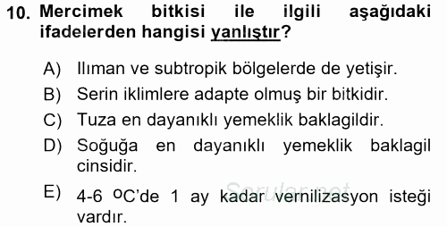 Tarla Bitkileri 1 2015 - 2016 Dönem Sonu Sınavı 10.Soru