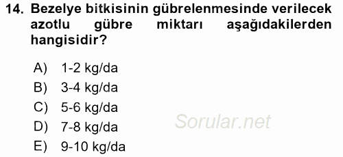 Tarla Bitkileri 1 2015 - 2016 Dönem Sonu Sınavı 14.Soru
