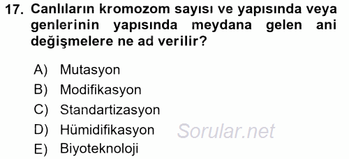 Tarla Bitkileri 1 2015 - 2016 Dönem Sonu Sınavı 17.Soru