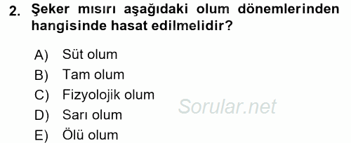 Tarla Bitkileri 1 2015 - 2016 Dönem Sonu Sınavı 2.Soru