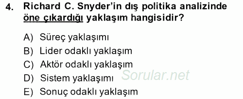 Diş Politika Analizi 2013 - 2014 Ara Sınavı 4.Soru