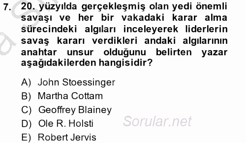 Diş Politika Analizi 2013 - 2014 Ara Sınavı 7.Soru