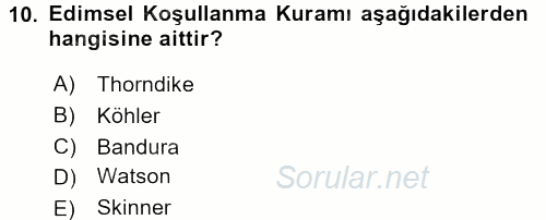 Davranış Bilimleri 2 2017 - 2018 Dönem Sonu Sınavı 10.Soru