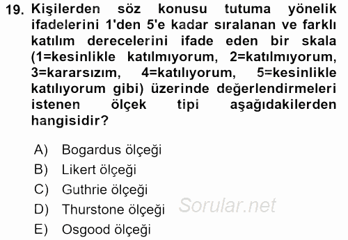 Davranış Bilimleri 2 2017 - 2018 Dönem Sonu Sınavı 19.Soru