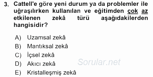 Davranış Bilimleri 2 2017 - 2018 Dönem Sonu Sınavı 3.Soru