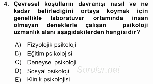 Davranış Bilimleri 2 2017 - 2018 Dönem Sonu Sınavı 4.Soru