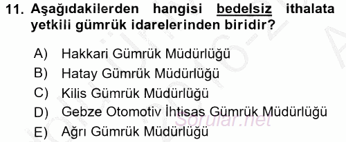 İthalat ve İhracat İşlemleri 2016 - 2017 Ara Sınavı 11.Soru