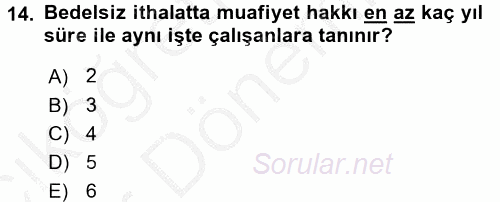 İthalat ve İhracat İşlemleri 2016 - 2017 Ara Sınavı 14.Soru