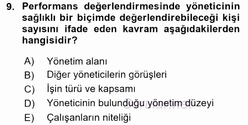 Performans ve Kariyer Yönetimi 2016 - 2017 Ara Sınavı 9.Soru