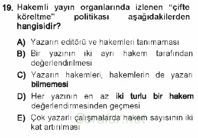 Sosyal Bilimlerde Araştırma Yöntemleri 2012 - 2013 Tek Ders Sınavı 19.Soru