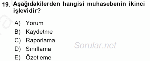 Dış Ticaret İşlemlerinin Muhasebeleştirilmesi 2016 - 2017 Ara Sınavı 19.Soru