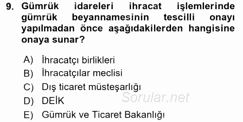 Dış Ticaret İşlemlerinin Muhasebeleştirilmesi 2016 - 2017 Ara Sınavı 9.Soru