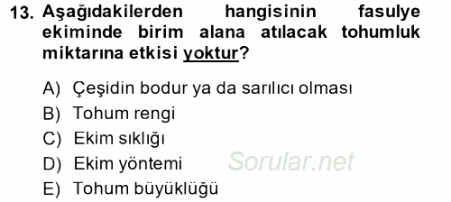 Tarla Bitkileri 1 2014 - 2015 Tek Ders Sınavı 13.Soru