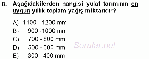 Tarla Bitkileri 1 2014 - 2015 Tek Ders Sınavı 8.Soru