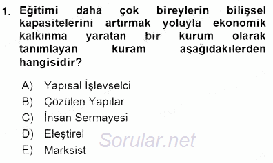 Eğitim Sosyolojisi 2015 - 2016 Dönem Sonu Sınavı 1.Soru