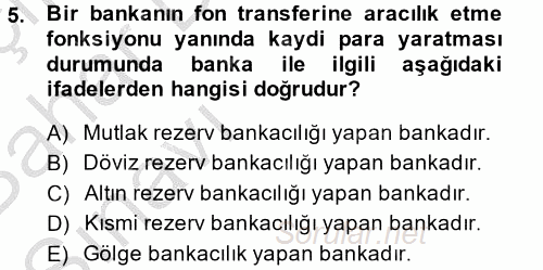 Para Politikası 2014 - 2015 Ara Sınavı 5.Soru