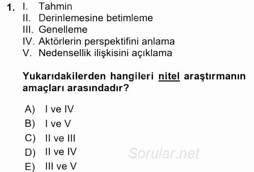 Çalışma Sosyolojisi 2017 - 2018 Dönem Sonu Sınavı 1.Soru