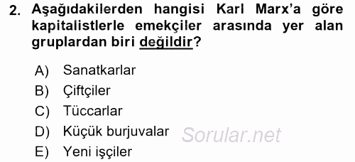 Çalışma Sosyolojisi 2017 - 2018 Dönem Sonu Sınavı 2.Soru