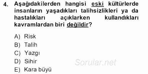 Sosyolojide Yakın Dönem Gelişmeler 2013 - 2014 Dönem Sonu Sınavı 4.Soru