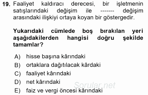 Finansal Yönetim 2017 - 2018 Ara Sınavı 19.Soru