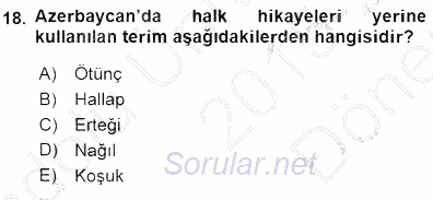 Halk Edebiyatına Giriş 1 2015 - 2016 Dönem Sonu Sınavı 18.Soru