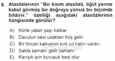 Halk Edebiyatına Giriş 1 2015 - 2016 Dönem Sonu Sınavı 8.Soru