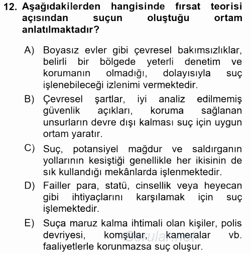 Suç Önleme Modelleri 2016 - 2017 Dönem Sonu Sınavı 12.Soru