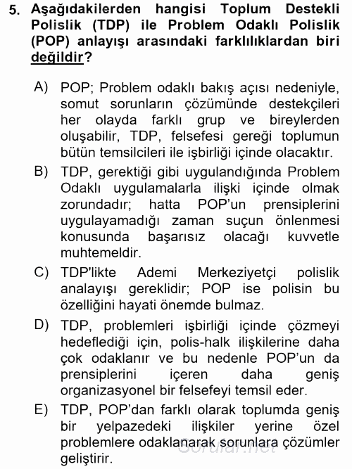 Suç Önleme Modelleri 2016 - 2017 Dönem Sonu Sınavı 5.Soru
