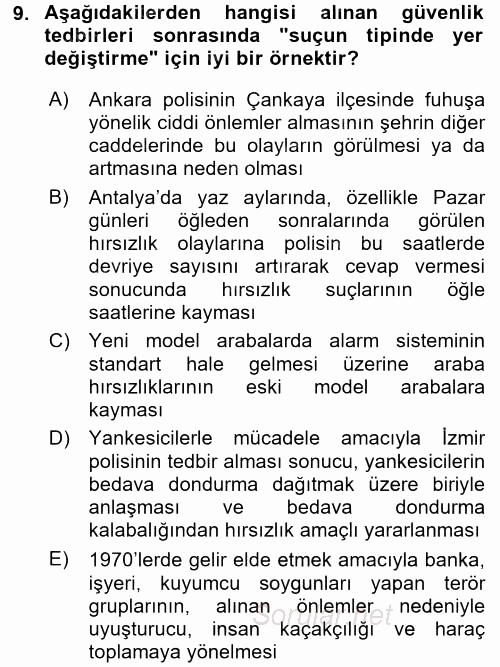 Suç Önleme Modelleri 2016 - 2017 Dönem Sonu Sınavı 9.Soru