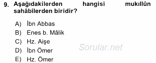 Hadis Tarihi ve Usulü 2017 - 2018 3 Ders Sınavı 9.Soru