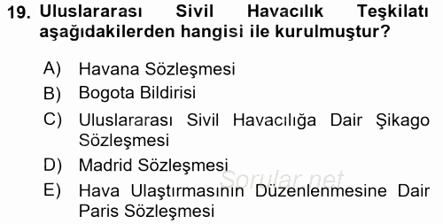 Uluslararası Hukuk 2 2016 - 2017 Dönem Sonu Sınavı 19.Soru