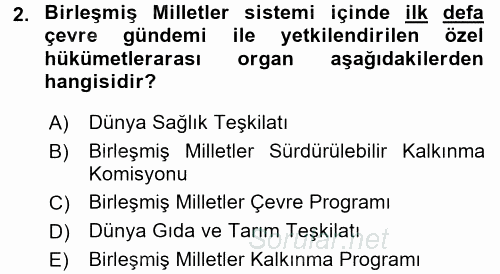 Uluslararası Hukuk 2 2016 - 2017 Dönem Sonu Sınavı 2.Soru