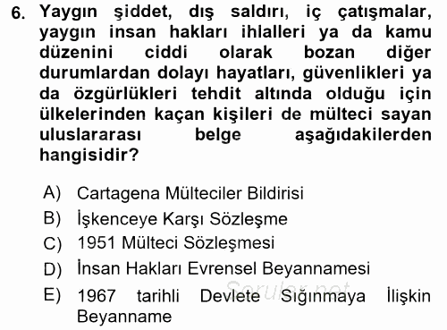 Uluslararası Hukuk 2 2016 - 2017 Dönem Sonu Sınavı 6.Soru