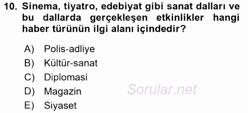 Haber Türleri 2015 - 2016 Dönem Sonu Sınavı 10.Soru