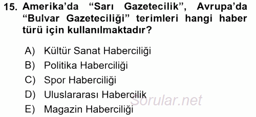 Haber Türleri 2015 - 2016 Dönem Sonu Sınavı 15.Soru