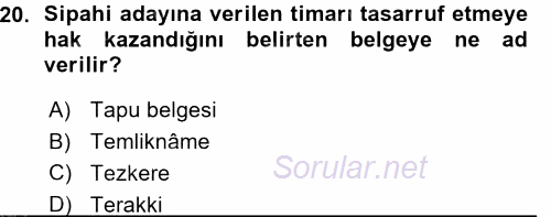 Osmanlı Merkez ve Taşra Teşkilatı 2015 - 2016 Ara Sınavı 20.Soru