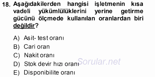 Muhasebe Denetimi ve Mali Analiz 2014 - 2015 Tek Ders Sınavı 18.Soru