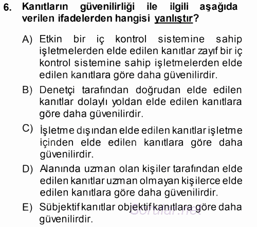 Muhasebe Denetimi ve Mali Analiz 2014 - 2015 Tek Ders Sınavı 6.Soru