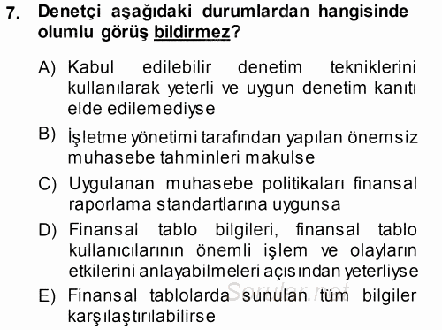 Muhasebe Denetimi ve Mali Analiz 2014 - 2015 Tek Ders Sınavı 7.Soru