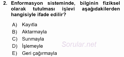 Sağlık Kurumlarında Bilgi Sistemleri 2016 - 2017 Ara Sınavı 2.Soru