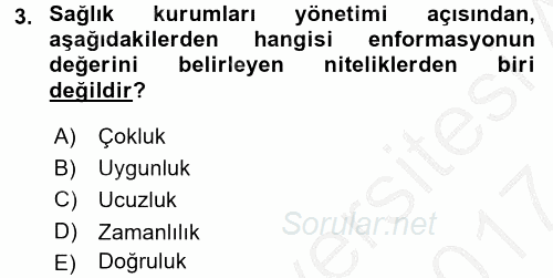 Sağlık Kurumlarında Bilgi Sistemleri 2016 - 2017 Ara Sınavı 3.Soru