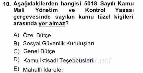 Devlet Bütçesi 2013 - 2014 Tek Ders Sınavı 10.Soru