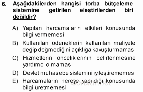 Devlet Bütçesi 2013 - 2014 Tek Ders Sınavı 6.Soru