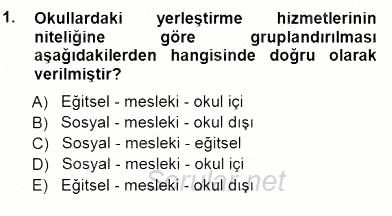 Rehberlik 2012 - 2013 Dönem Sonu Sınavı 1.Soru
