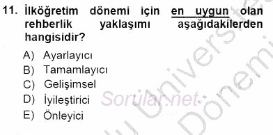 Rehberlik 2012 - 2013 Dönem Sonu Sınavı 11.Soru