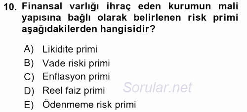 Finansal Yönetim 1 2017 - 2018 Ara Sınavı 10.Soru