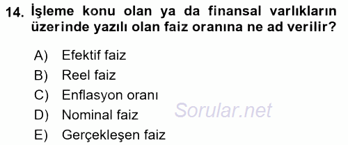 Finansal Yönetim 1 2017 - 2018 Ara Sınavı 14.Soru